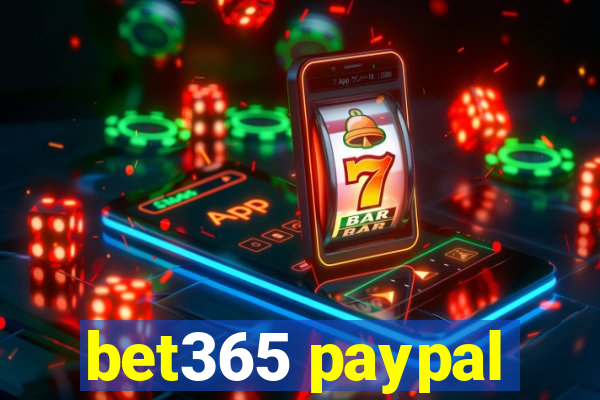 bet365 paypal